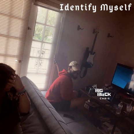 Identify Myself (Instrumental)