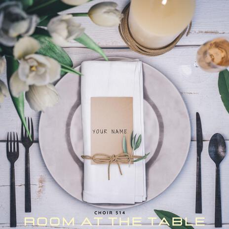 Room at the Table | Boomplay Music