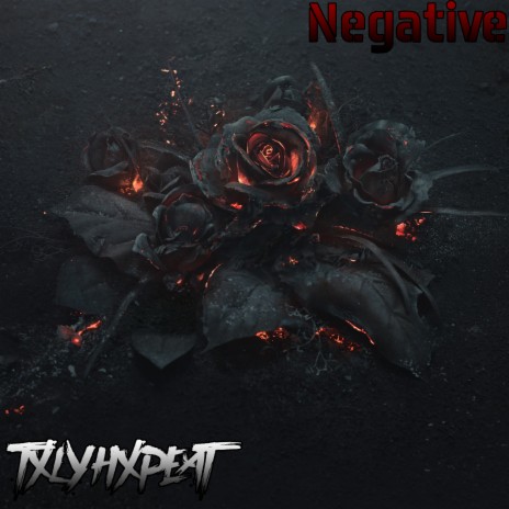 Negative | Boomplay Music