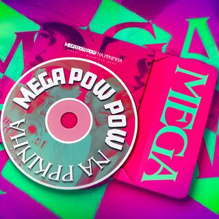 MEGA POW POW NA PPKINHA (DJ MAURICIO RIEG Remix)