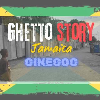 Ghetto Story