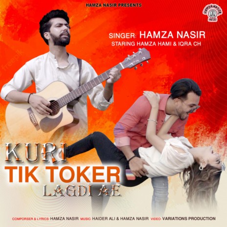 Kuri Tik Toker Lagdi Ae ft. Hamza Hami & Iqra Ch | Boomplay Music