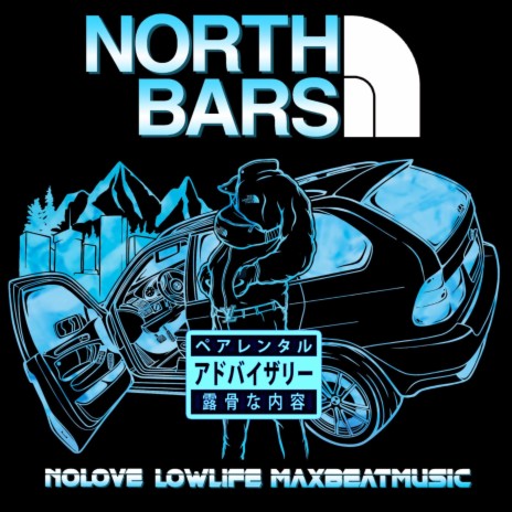 North Bars (Intro) ft. Lowlife Dolla & Maxbeat