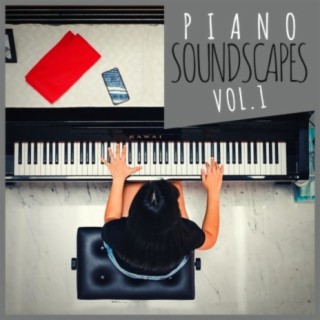 Piano Soundscapes, Vol. 1