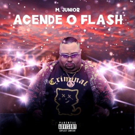 Acende o Flash | Boomplay Music