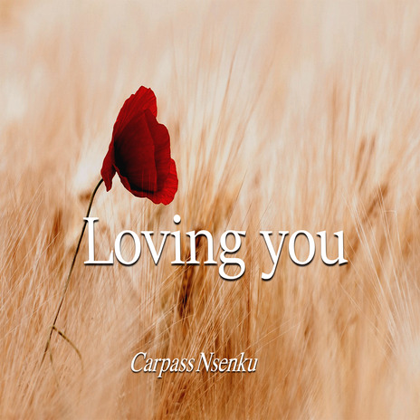 Loving You ft. juvi paalo | Boomplay Music