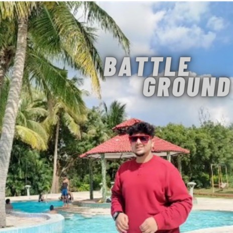 Battle Ground | Boomplay Music