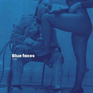 Blue faces