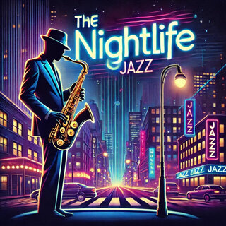 The Nightlife Jazz