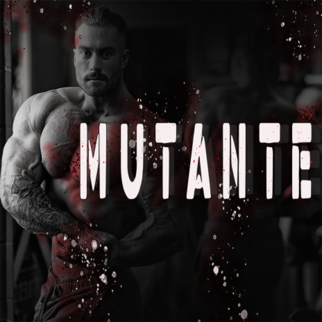 Mutante | Boomplay Music