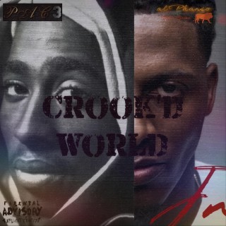 Crook'd World