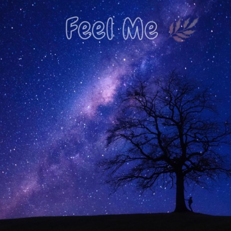 Feel Me (Remastered)