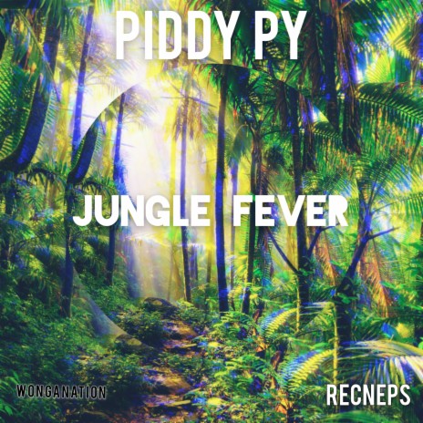 Jungle Fever (VIP Mix) ft. Recneps | Boomplay Music