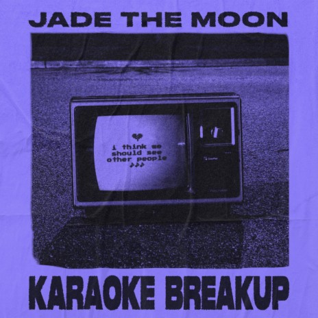 Karaoke Breakup | Boomplay Music