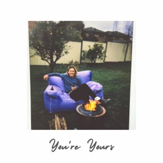 You're Yours