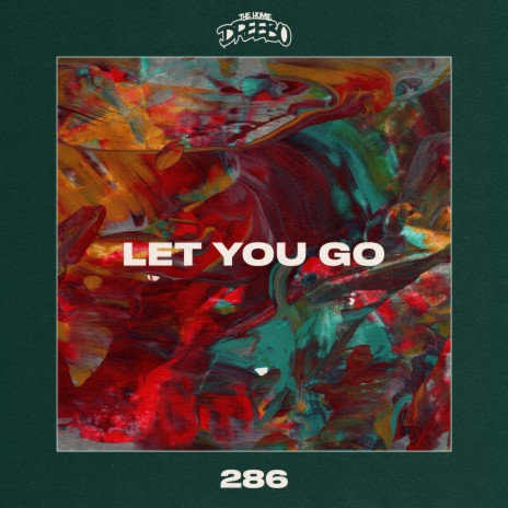 Let You Go | Boomplay Music