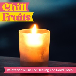 Relaxation Music for Healing and Good Sleep