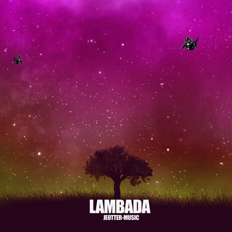 LAMBADA | Boomplay Music