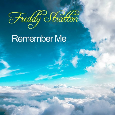 Remember Me | Boomplay Music