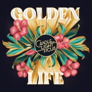 Golden Life