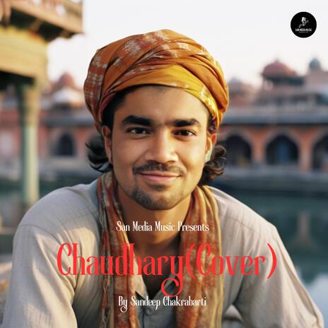 Chaudhary | Boomplay Music