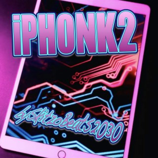 iPhonk2