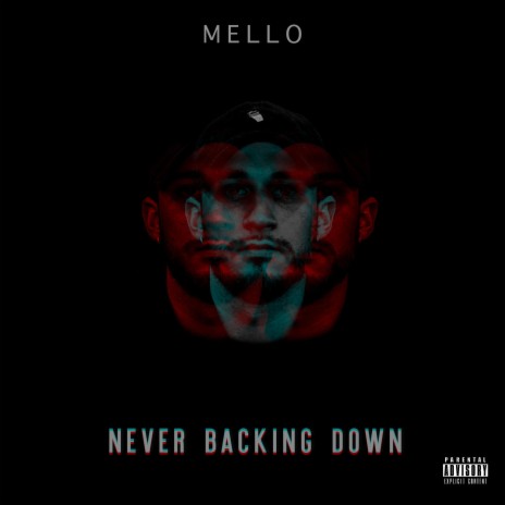 Never Backing Down | Boomplay Music