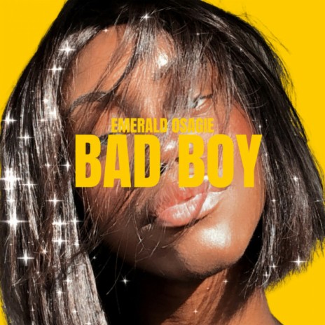 Bad Boy | Boomplay Music