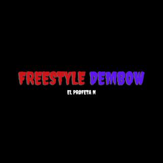 Freestyle Dembow