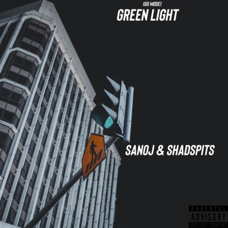 Greenlight ft. Shadspits | Boomplay Music