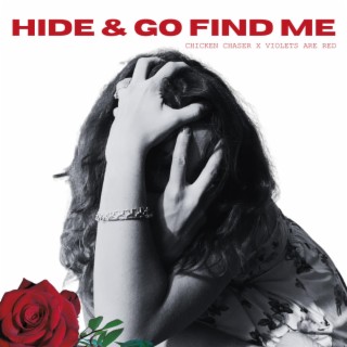 hide & go find me | Boomplay Music