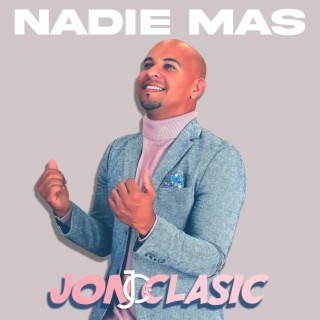 Nadie Mas lyrics | Boomplay Music