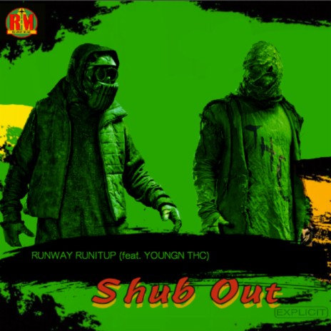 Shub Out ft. Og Fargo | Boomplay Music