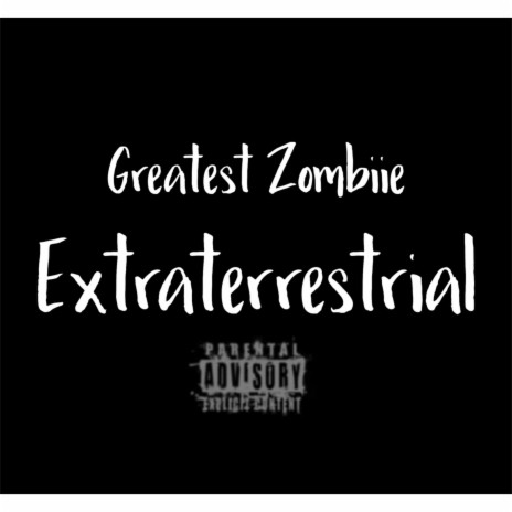 Extraterrestrial | Boomplay Music