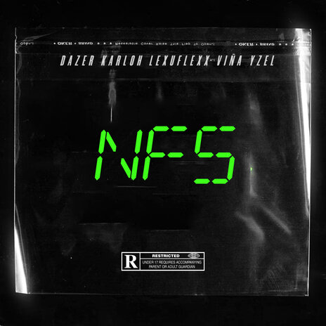 N.F.S. ft. Lexuflexx, KarloH, VIÑA & YZEL | Boomplay Music