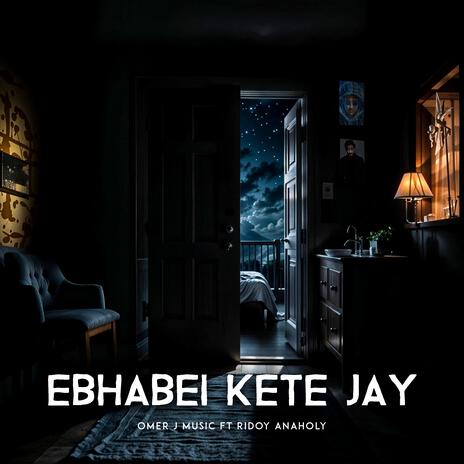 Ebhabei Kete Jay (feat. Ridoy Anaholy) | Boomplay Music