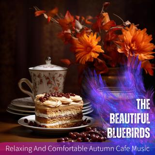 Relaxing and Comfortable Autumn Cafe Music