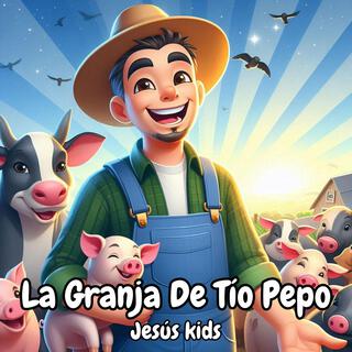 La Granja De Tio Pepo