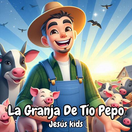 La Granja De Tio Pepo | Boomplay Music