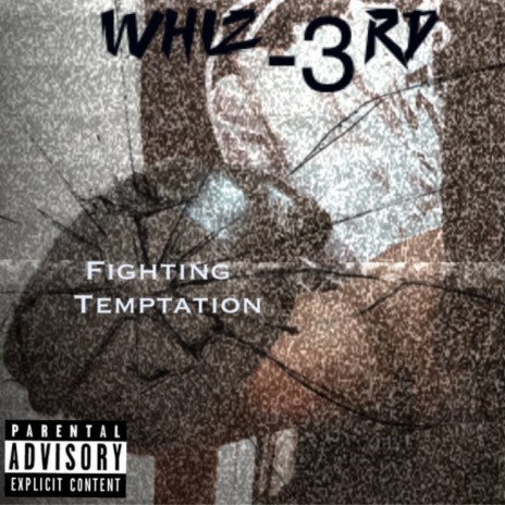 Fighting Temptation | Boomplay Music