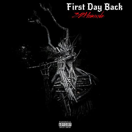 First Day Back | Boomplay Music