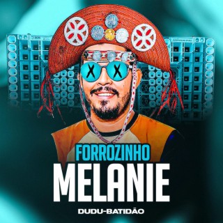 Forrozinho Melanie