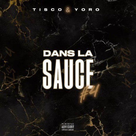 Dans la sauce #4 ft. Yoro | Boomplay Music