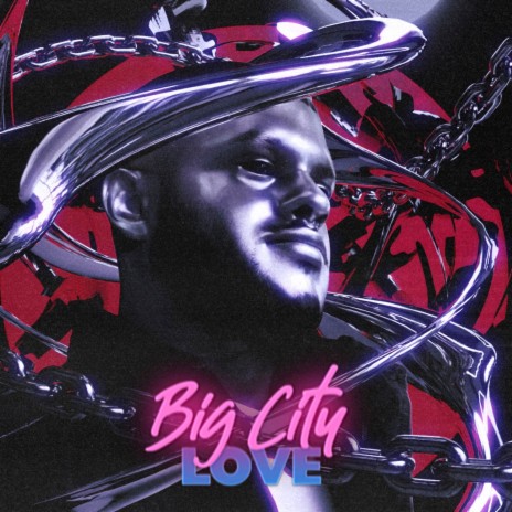 Big City Love | Boomplay Music