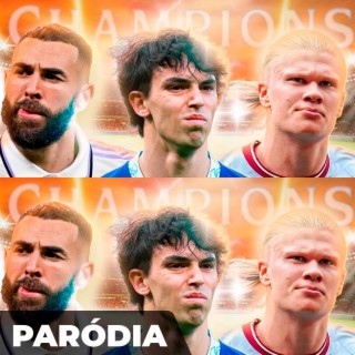 Paródia - A CHAMPIONS 2023 TÁ INSANA