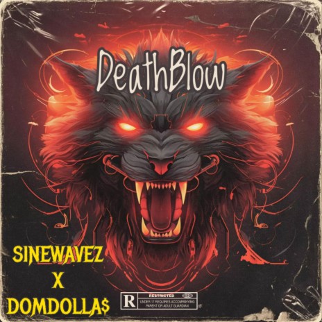 DEATHBLOW ft. DOMDOLLA$ | Boomplay Music