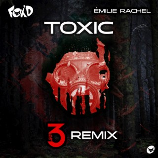 Toxic (3VERYNIGHT Remix)