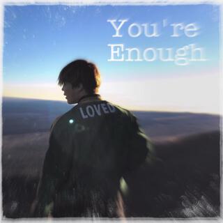 You're Enough: A Song for Mochi