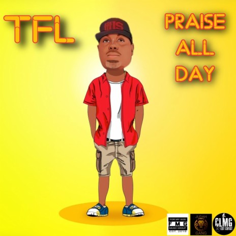 PRAISE ALL DAY | Boomplay Music