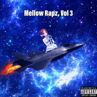 Mellow Rapz, Vol. 3